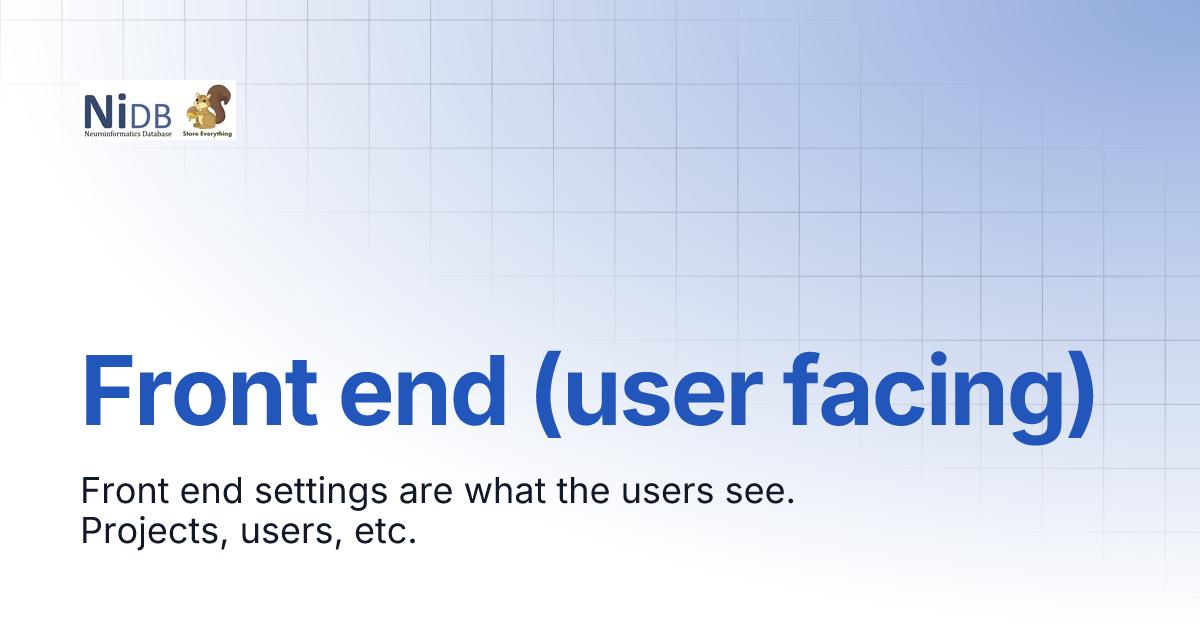 Front end (user facing) | NiDB Documentation